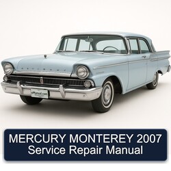 2007 Mercury Monterey Service Repair Workshop Manual PDF