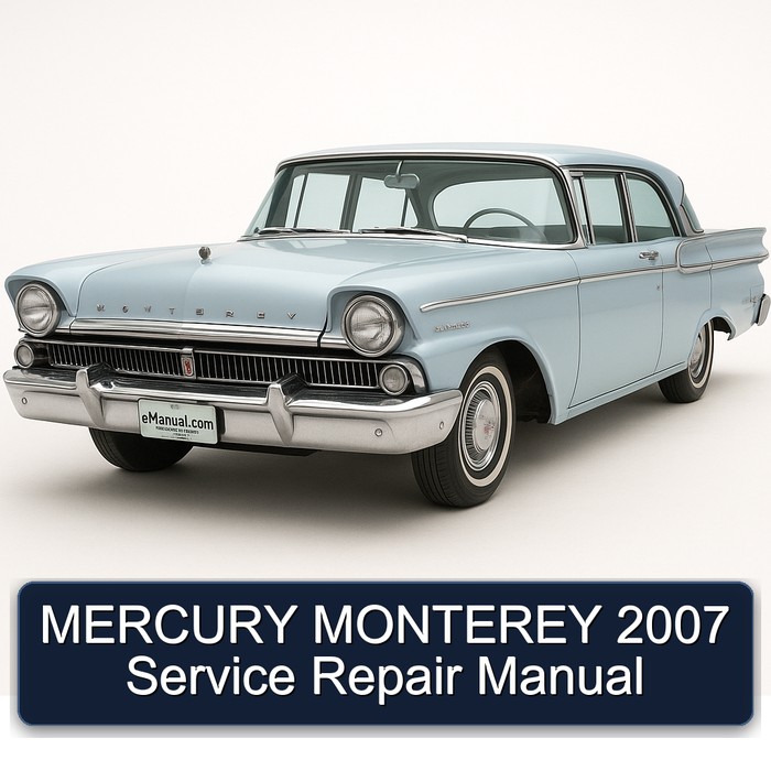 2007 Mercury Monterey Service Repair Workshop Manual PDF