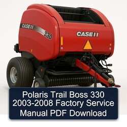 2003-2008 Polaris Trail Boss 330 Service Repair Workshop Manual PDF