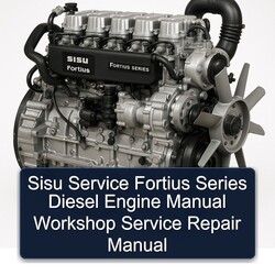 Sisu Fortius Series Diesel Engine Service Repair Workshop Manual PDF