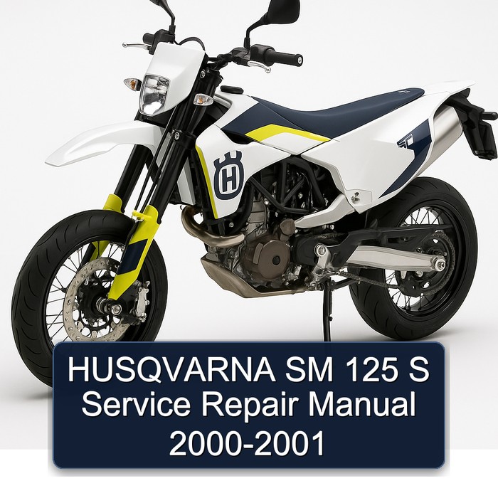2000-2001 Husqvarna SM Models 125 S Service Repair Workshop Manual PDF