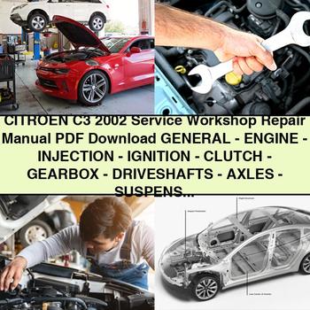 2002 Citroen C3 Service Repair Workshop Manual PDF
