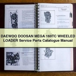 Daewoo Doosan Mega 160TC Wheeled Loader Parts Catalog PDF