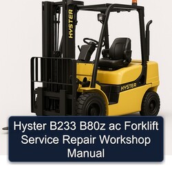 Hyster B233 B80Z Ac Forklift Service Repair Workshop Manual PDF