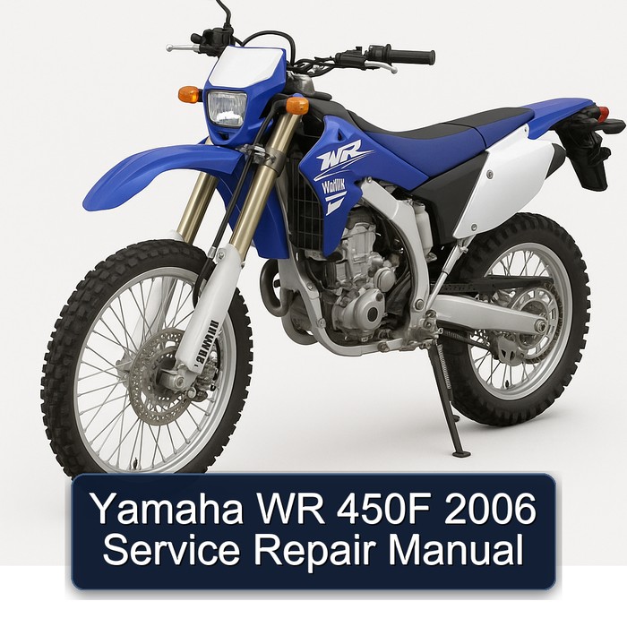 2006 Yamaha WR Models 450F Service Repair Workshop Manual PDF
