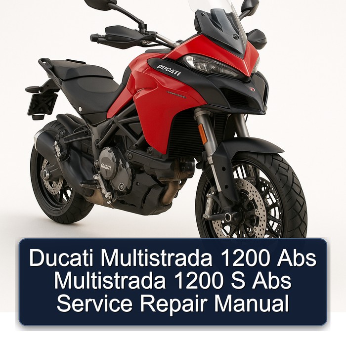 Ducati Multistrada 1200 ABS S Service Repair Workshop Manual PDF