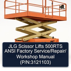 JLG Scissor Lifts 500RTS Ansi / (p/n:3121103) Service Repair Workshop Manual PDF