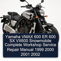 1999-2002 Yamaha Vmax 600 ER SX VX600 Snowmobile Service Repair Workshop Manual PDF