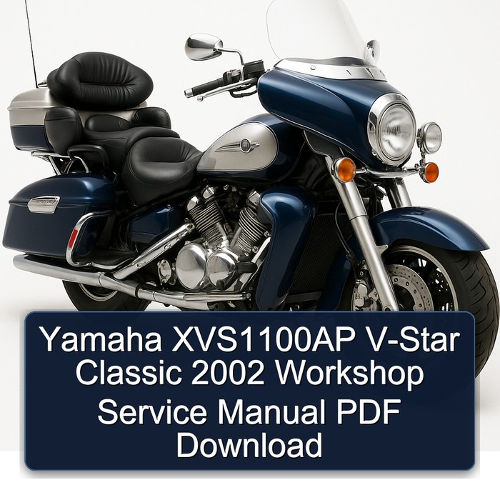 2002 Aprilia Classic Yamaha XVS1100AP V-STAR Service Repair Workshop Manual PDF