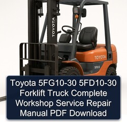 Toyota 5FG10-30 5FD10-30 Forklift Truck Service Repair Workshop Manual PDF