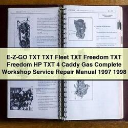 1997-1998 E-z-go TXT Fleet Freedom HP 4 Caddy Gas Service Repair Workshop Manual PDF