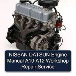 Datsun A10 A12 Nissan Engine Service Repair Workshop Manual PDF
