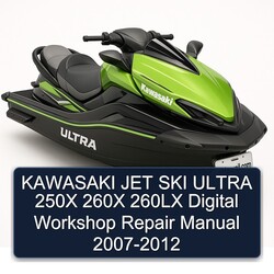 2007-2012 Kawasaki JET SKI Ultra 250X 260X 260LX Digital Service Repair Workshop Manual PDF