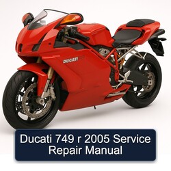 2005 Ducati 749 Service Repair Workshop Manual PDF