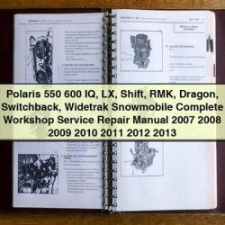 2007-2013 Polaris 550 600 IQ LX Shift RMK Dragon Switchback Widetrak Snowmobile Service Repair Workshop Manual PDF
