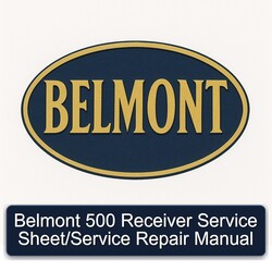 Belmont 500 Receiver Sheet/ Service Repair Workshop Manual PDF