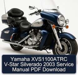 2003 Yamaha Royal Star Venture XVS1100ATRC V-STAR Silverado Service Repair Workshop Manual PDF