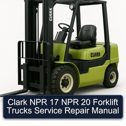 Clark NPR 17 20 Forklift Trucks Service Repair Workshop Manual PDF