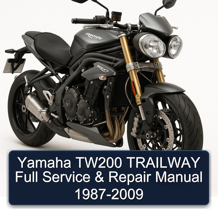 1987-2009 Triumph Speed Triple Yamaha TW200 Trailway Service Repair Workshop Manual PDF