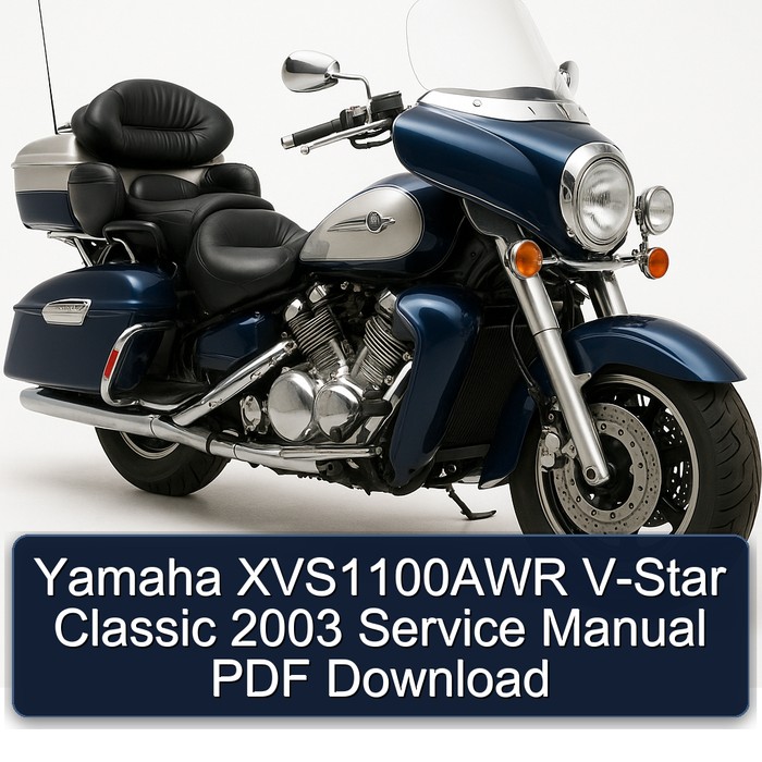 2003 Aprilia Classic Yamaha XVS1100AWR V-STAR Service Repair Workshop Manual PDF