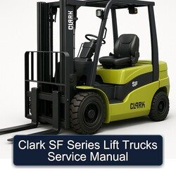 Clark SF Series Lift Trucks Service Repair Workshop Manual PDF