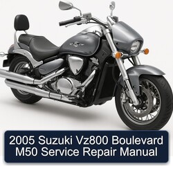 2005 Derbi Boulevard Suzuki VZ800 M50 Service Repair Workshop Manual PDF