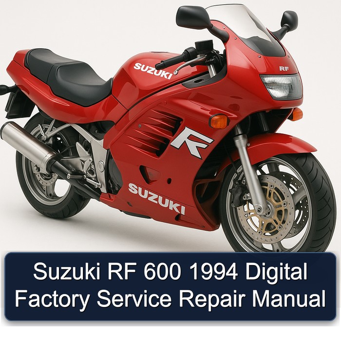 1994 Suzuki RF Series 600 Digital Service Repair Workshop Manual PDF