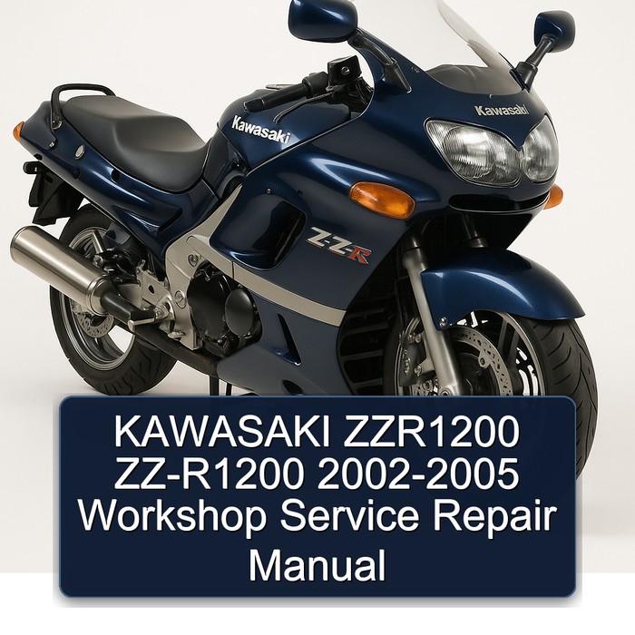 2002-2005 Kawasaki ZZ R Series ZZR1200 ZZ-R1200 Service Repair Workshop Manual PDF