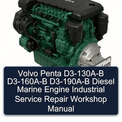 Volvo Penta D3-130a-b D3-160a-b D3-190a-b Diesel Marine Engine Industrial Service Repair Workshop Manual PDF