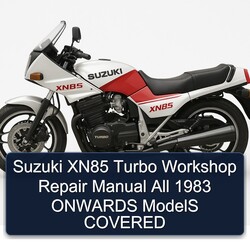 1983 Suzuki XN85 Turbo All Onwards Models Covered Service Repair Workshop Manual PDF