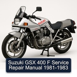 1981-1983 Suzuki GSX Series 400 F Service Repair Workshop Manual PDF