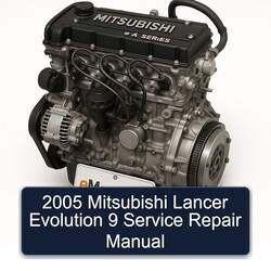 2005 Mitsubishi Lancer Evolution 9 Service Repair Workshop Manual PDF