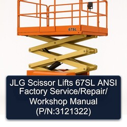 JLG Scissor Lifts 67SL Ansi / (p/n:3121322) Service Repair Workshop Manual PDF
