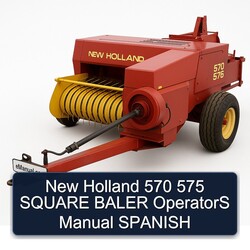 New Holland 570 575 Square Baler Operators Spanish Operator's Manual PDF