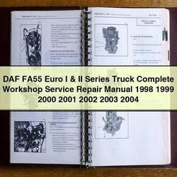 1998-2004 DAF FA55 Euro I II Series Truck Service Repair Workshop Manual PDF