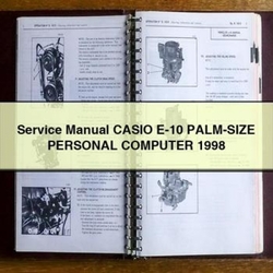 1998 Casio E-10 PALM-SIZE Personal Computer Service Repair Workshop Manual PDF