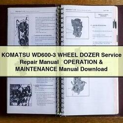 Komatsu WD600-3 Wheel Dozer Operation Maintenance Service Repair Workshop Manual PDF