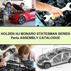 Holden Monaro HJ Statesman Series Parts Assembly Catalogue Service Repair Workshop Manual PDF