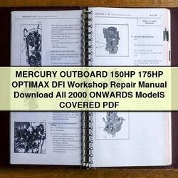 2000 Mercury Outboard 150HP 175HP Optimax DFI All Onwards Models Covered Service Repair Workshop Manual PDF