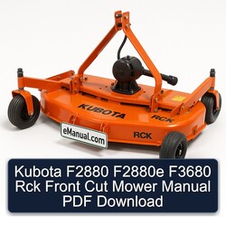 Kubota F2880 F2880E F3680 Rck Front Cut Mower Service Repair Workshop Manual PDF