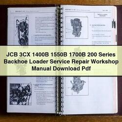 JCB 3CX 1400B 1550B 1700B 200 Series Backhoe Loader Service Repair Workshop Manual Pdf