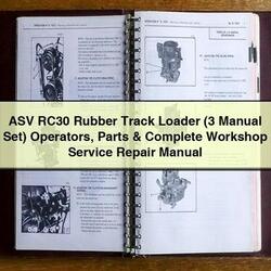ASV RC30 Rubber Track Loader (3 Set) Operators Parts Service Repair Workshop Manual PDF