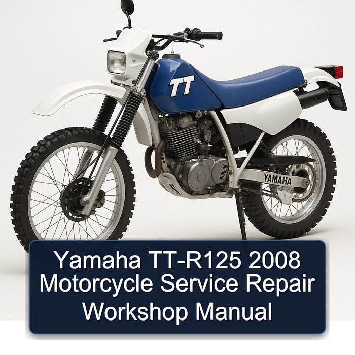 2008 Yamaha TT Models TT-R125 Motorcycle Service Repair Workshop Manual PDF