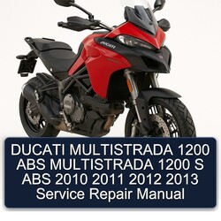 2010-2013 Ducati Multistrada 1200 ABS S Service Repair Workshop Manual PDF