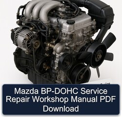 Mazda B Series BP-DOHC Service Repair Workshop Manual PDF