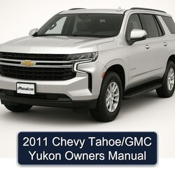 2011 Chevrolet Tahoe Chevy /gmc Yukon Owners Owner's Manual PDF