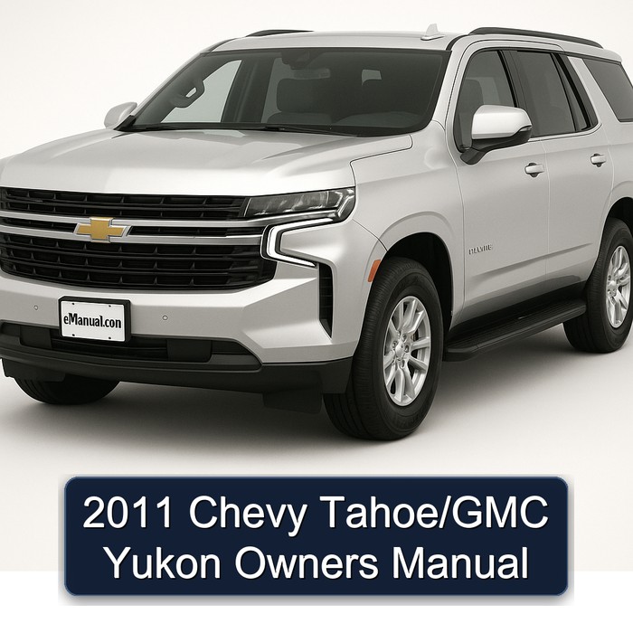 2011 Chevrolet Tahoe Chevy /gmc Yukon Owners Owner's Manual PDF