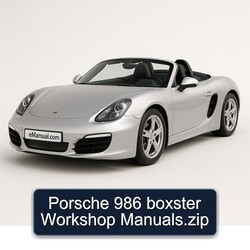 Porsche Boxster 986 .zip Service Repair Workshop Manual PDF