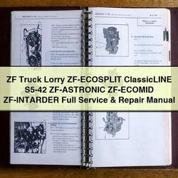 ZF Truck Lorry Zf-ecosplit Classicline S5-42 Zf-astronic Zf-ecomid Zf-intarder Service Repair Workshop Manual PDF