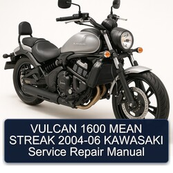 2004-2006 Kawasaki Vulcan 1600 Mean Streak Service Repair Workshop Manual PDF